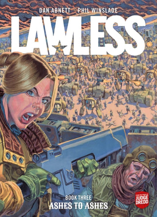 Cover image for 9781781089002 - Lawless Book Three: Ashes to Ashes