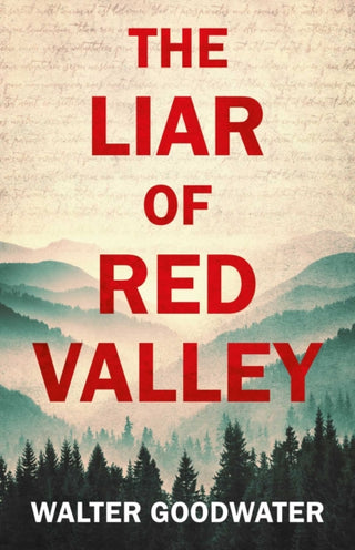 Cover image for 9781781089118 - The Liar of Red Valley