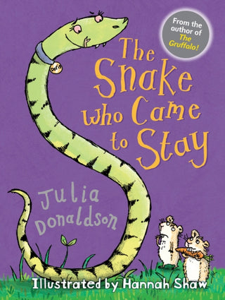Cover image for 9781781125748 - The Snake Who Came to Stay