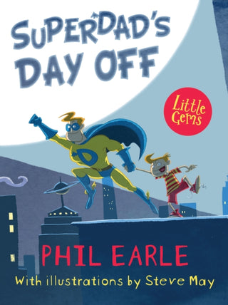 Cover image for 9781781126844 - Superdad's Day Off