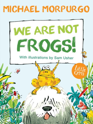 Cover image for 9781781127926 - We Are Not Frogs!