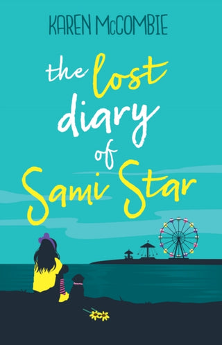Cover image for 9781781128169 - The Lost Diary of Sami Star