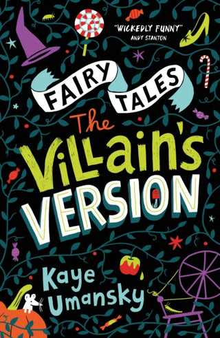 Cover image for 9781781128534 - Fairy Tales: The Villain's Version