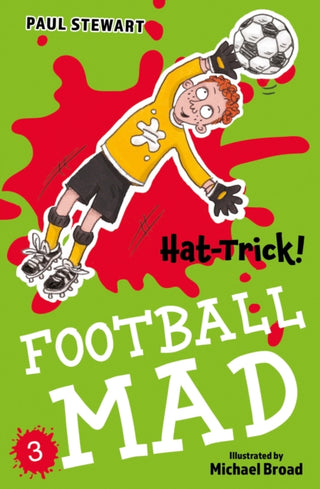 Cover image for 9781781129357 - FOOTBALL MAD3_HAT-TRICK