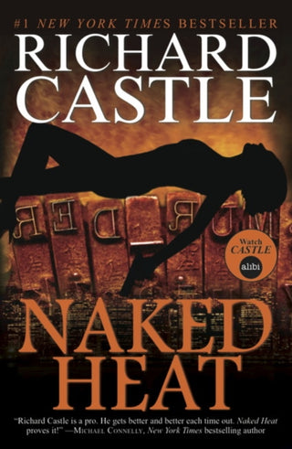 Supplemental image for 9781781166291 - Nikki Heat - Naked Heat
