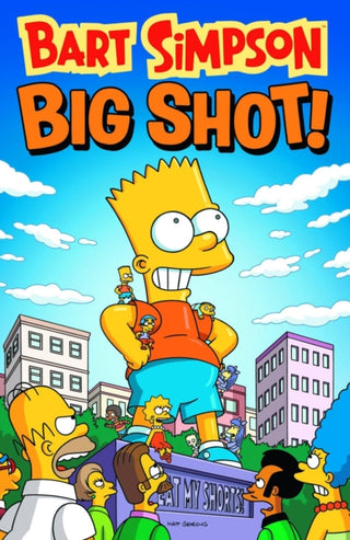 Cover image for 9781781166932 - Bart Simpson - Big Shot