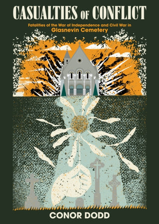 Cover image for 9781781177280 - Casualties of Conflict