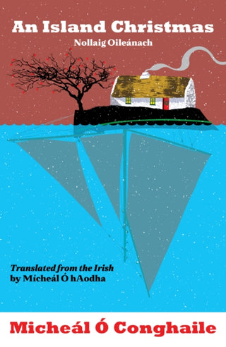 Cover image for 9781781178461 - An Island Christmas - Nollaig Oileanach
