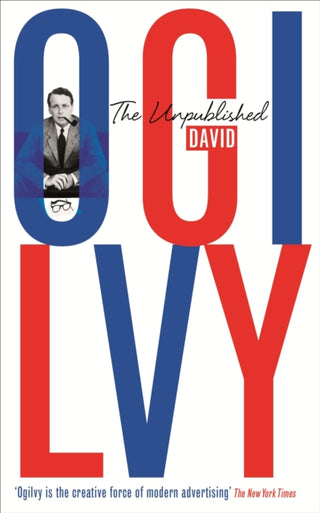 Supplemental image for 9781781250877 - The Unpublished David Ogilvy