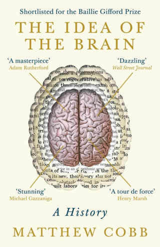 Cover image for 9781781255902 - The Idea of the Brain