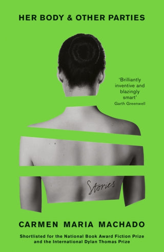 Cover image for 9781781259535 - Her Body And Other Parties