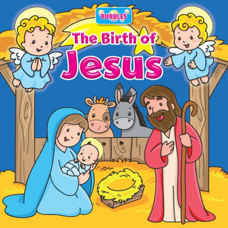 Cover image for 9781781283929 - Bubbles: The Birth of Jesus