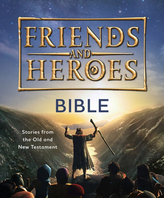 Cover image for 9781781284209 - Friends and Heroes: Bible