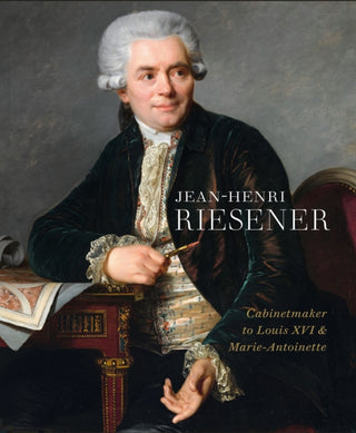Cover image for 9781781300909 - Jean-Henri Riesener