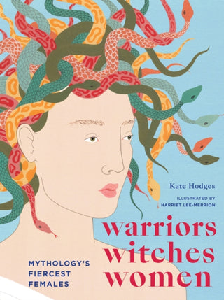 Cover image for 9781781319260 - Warriors, Witches, Women