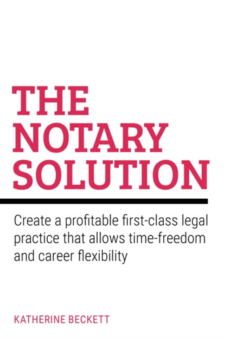Cover image for 9781781338360 - The Notary Solution