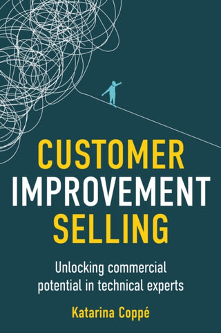 Cover image for 9781781338940 - Customer Improvement Selling