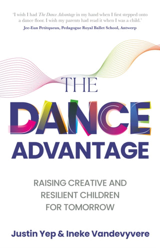 Cover image for 9781781338995 - The Dance Advantage