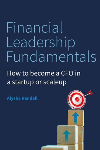 Cover image for 9781781339138 - Financial Leadership Fundamentals