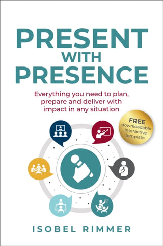 Cover image for 9781781339282 - Present with Presence