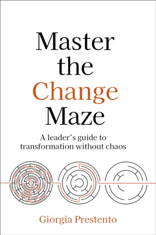 Cover image for 9781781339312 - Master the Change Maze