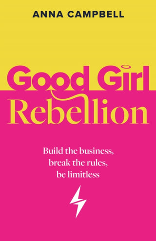 Cover image for 9781781339404 - Good Girl Rebellion