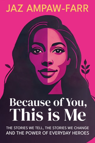 Cover image for 9781781352984 - Because of You, This is Me