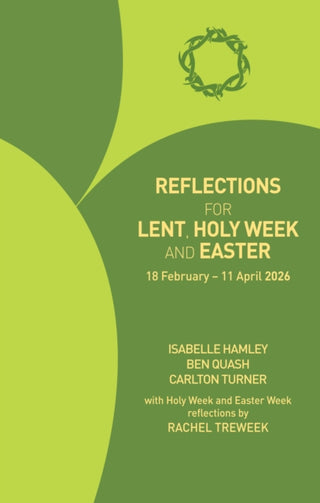 Cover image for 9781781405222 - Reflections for Lent, Holy Week and Easter 2026