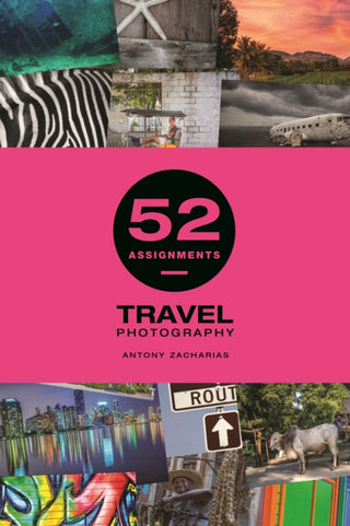Cover image for 9781781454060 - 52 Assignments: Travel Photography