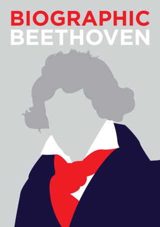 Cover image for 9781781454152 - Biographic: Beethoven