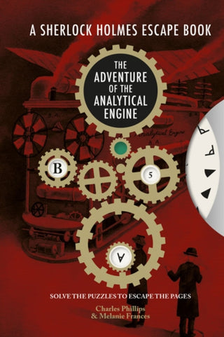 Cover image for 9781781454411 - Sherlock Holmes Escape Book, A - The Adventure of the Analytical Engine
