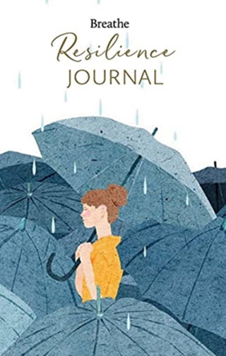 Cover image for 9781781454565 - Breathe Resilience Journal
