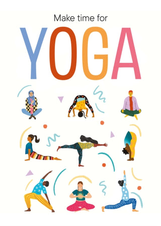 Cover image for 9781781454862 - Make Time for Yoga