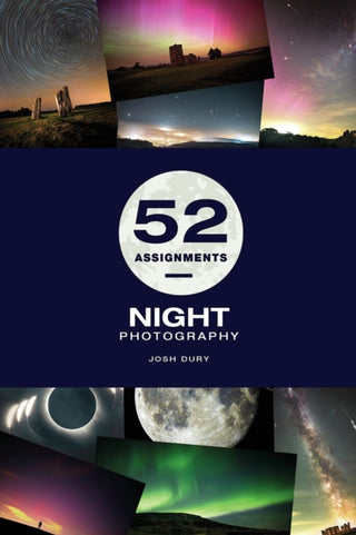 Cover image for 9781781454954 - 52 Assignments: Night Photography
