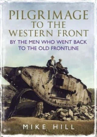 Cover image for 9781781559130 - Pilgrimage to the Western Front