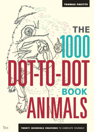 Cover image for 9781781571453 - The 1000 Dot-To-Dot Book: Animals