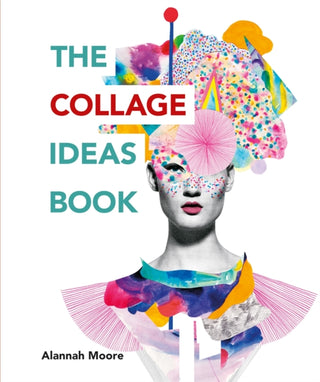 Cover image for 9781781575277 - The Collage Ideas Book