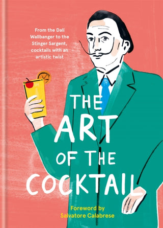 Cover image for 9781781576564 - The Art of the Cocktail