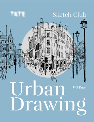 Cover image for 9781781577752 - Tate: Sketch Club Urban Drawing