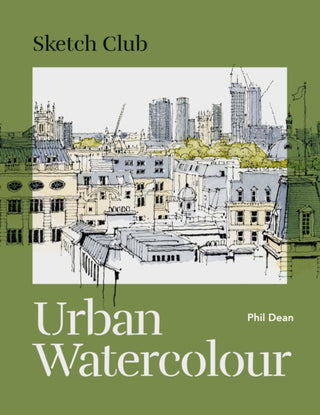 Cover image for 9781781578629 - Sketch Club: Urban Watercolour
