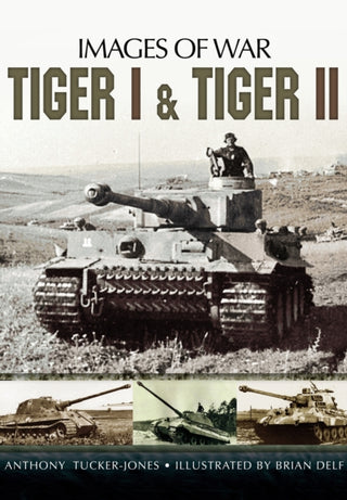 Cover image for 9781781590300 - Tiger I and Tiger II
