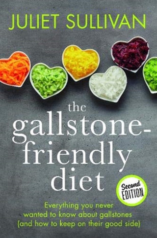 Cover image for 9781781611623 - The Gallstone-friendly Diet - Second Edition