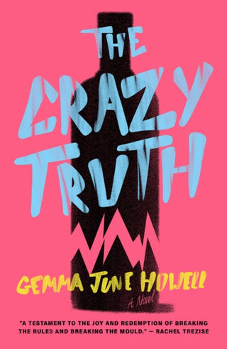 Cover image for 9781781727522 - The Crazy Truth