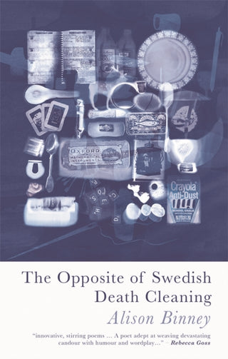 Cover image for 9781781727751 - The Opposite of Swedish Death Cleaning