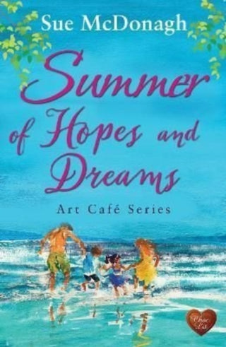 Supplemental image for 9781781894965 - Summer of Hopes and Dreams