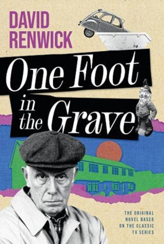 Cover image for 9781781963579 - One Foot in the Grave