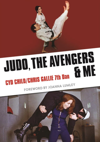 Cover image for 9781781963685 - Judo, The Avengers & Me