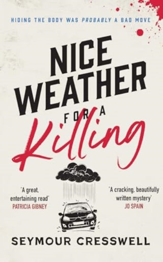 Cover image for 9781781996850 - Nice Weather for A Killing