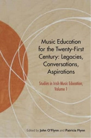 Cover image for 9781782055792 - Music Education for the Twenty-First Century