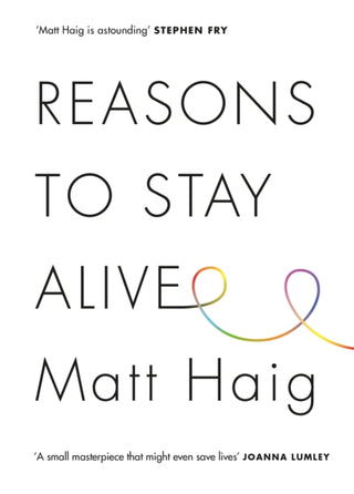 Supplemental image for 9781782115083 - Reasons to Stay Alive